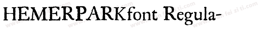 HEMERPARKfont Regula字体转换